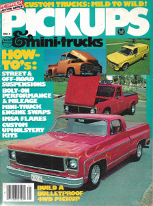 PICKUPS & MINI-TRUCKS 1979 NO 4 - ENGINE SWAPS, IMSA FLARES, UPHOLSTERY KITS